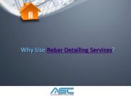 Why use Rebar Detailing Services