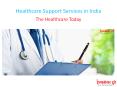 Healthcare Support Services in India PowerPoint PPT Presentation