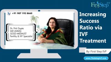 Increasing Success Ratio via IVF Treatment