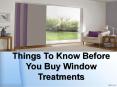 Things to know before you buy window treatments