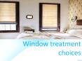 Window treatment choices PowerPoint PPT Presentation