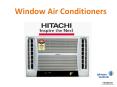 Window Air Conditioners By Hitachi PowerPoint PPT Presentation
