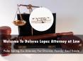 DOLORES LOPEZ Attorney Presentation PowerPoint PPT Presentation