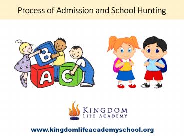process of admission & school hunting
