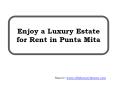 Enjoy a Luxury Estate for Rent in Punta Mita PowerPoint PPT Presentation