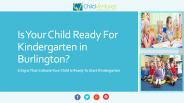 Is Your Child Ready For Kindergarten In Burlington?