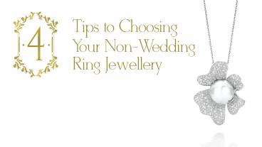 4 Tips to choosing your non-wedding ring jewellery