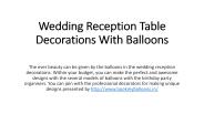 Wedding Reception Table Decorations With Balloons