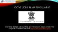 Maru gujarat government jobs PowerPoint PPT Presentation