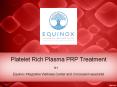 Platelet Rich Plasma Therapy PowerPoint PPT Presentation