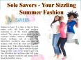 Sole Savers - Your Sizzling Summer Fashion PowerPoint PPT Presentation