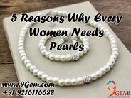 5 Reasons Why Every Women Needs Pearls
