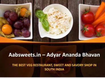 North Indian Veg Restaurant & Foods
