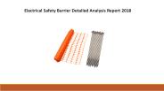 Electrical Safety Barrier Detailed Analysis Report 2018