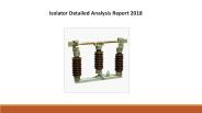 Isolator Detailed Analysis Report 2018