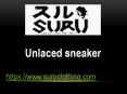 Unlaced Sneakers: The Latest Trend PowerPoint PPT Presentation