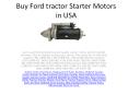 Buy Ford tractor Starter Motors in USA