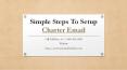 Simple steps for setup charter email PowerPoint PPT Presentation