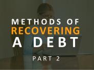 The Top Reasons Recovering a Debt part 2