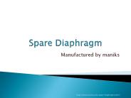 Spare Diaphragm Manufacture By Maniks