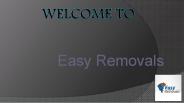 Get The Best Removals In Windsor Gardens-Easy Removals