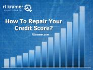 How To Repair Your Credit Score?