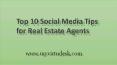 Top 10 Social Media Tips for Real Estate Agents