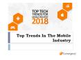 Top Trends In The Mobile Industry PowerPoint PPT Presentation