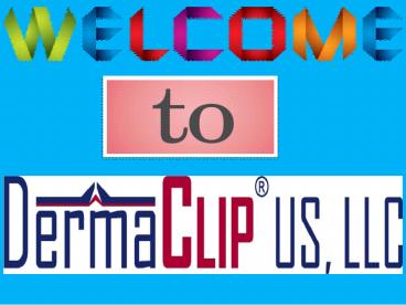 Purchase Premium Quality Wound Closure Devices At Reasonable Prices