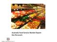 Australia Foodservice Market Report PowerPoint PPT Presentation