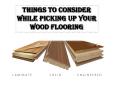 Things to consider while picking up your wood flooring PowerPoint PPT Presentation