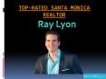 Overview of Ray Lyon Realty - Santa Monica Realtor PowerPoint PPT Presentation