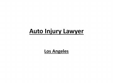 Auto Injury Lawyer