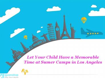 Campers Learn Resilience at Summer Camps in Los Angeles