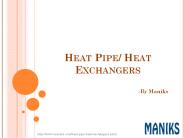 Maniks Best Quality Heat Pipes/Heat Exchangers