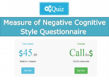 Measure of Negative Cognitive Style Questionnaire