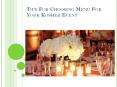 Tips For Choosing Menu For Your Kosher Event PowerPoint PPT Presentation