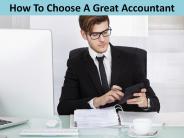 How To Choose A Great Accountant
