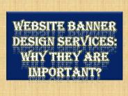 Website Banner Design Services: Why They Are Important?