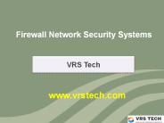 Firewall Network Security Systems