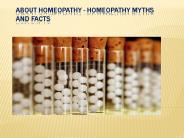 About Homeopathy - Homeopathy Myths and Facts, Treatments, Benefits