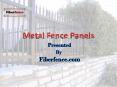 Discard puny metal fence panels and embrace the ultimate! PowerPoint PPT Presentation