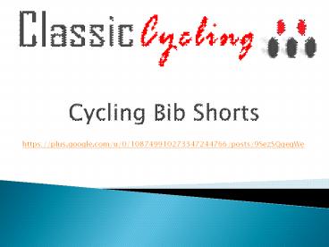 Cycling Jersey | Bib Shorts | Socks | Gloves