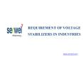 Requirement of Voltage Stabilizers in Industries PowerPoint PPT Presentation