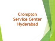 Crompton Service Center in Hyderabad