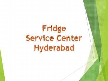 Fridge Service Center in Hyderabad