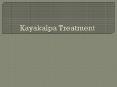 What is Kayakalpa Treatment PowerPoint PPT Presentation