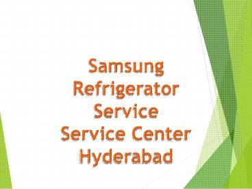 Samsung Refrigerator Service Center in Hyderabad