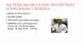 Top 10 Eye Specialist in Delhi, Best Eye Doctor in Delhi,Reviews | 365Doctor PowerPoint PPT Presentation