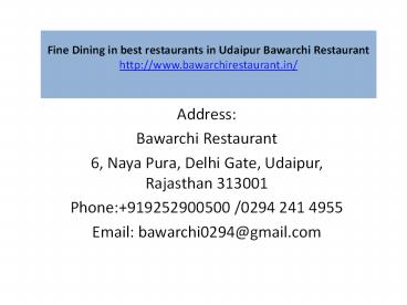 Fine Dining in best restaurants in Udaipur Bawarchi Restaurant